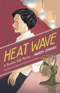 Maureen Jennings' Heat Wave